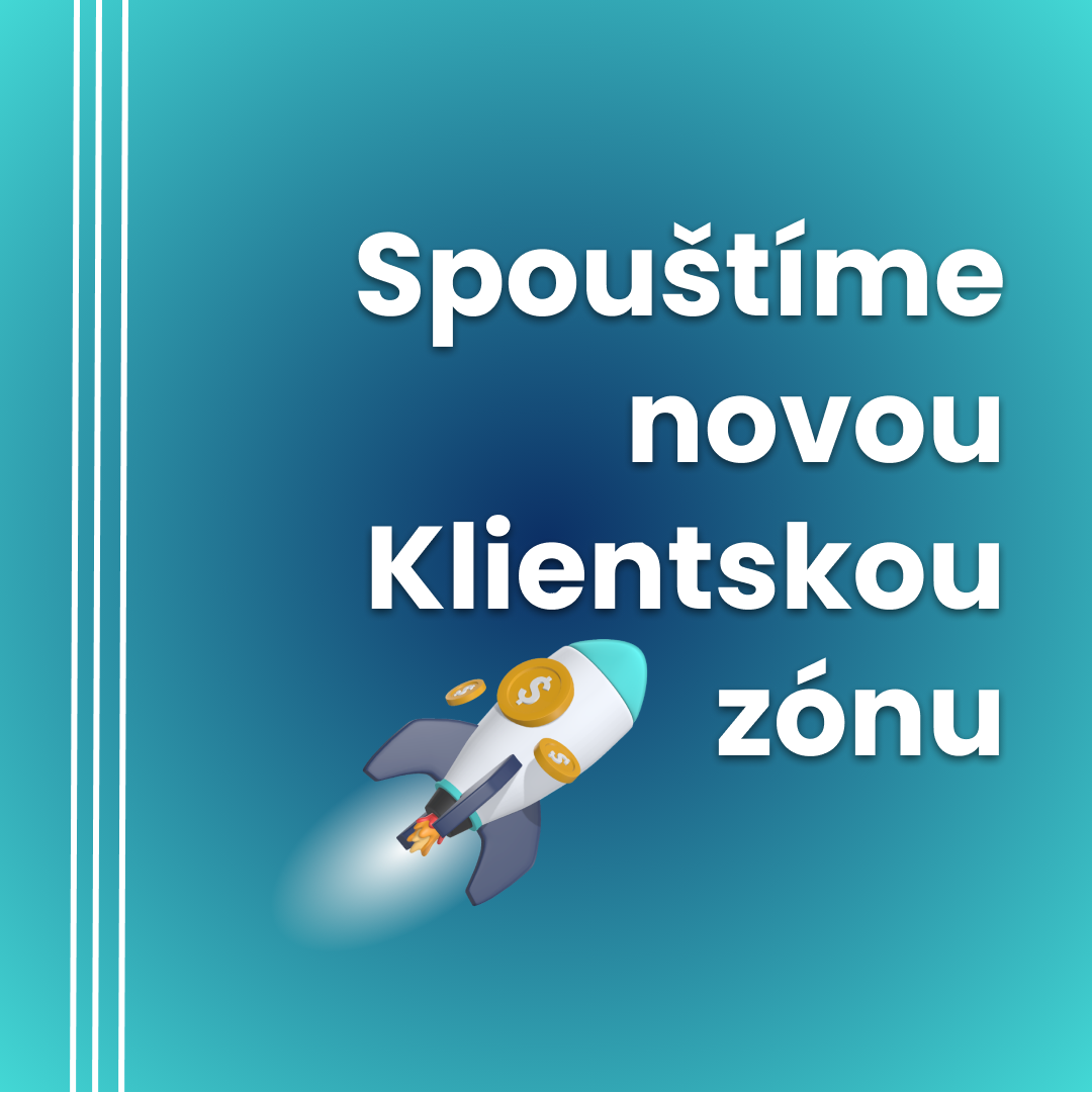 Nová Klientská zóna je tady!